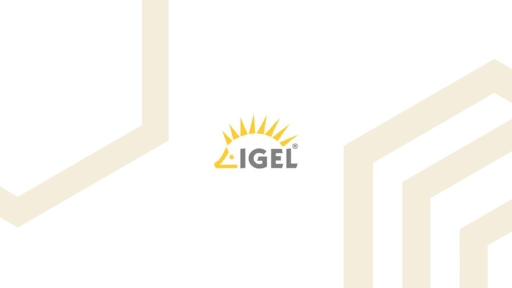 IGEL and Midis Group have signed a strategic partnership to enter the market and are preparing to open specialized IGEL branches in Eastern Europe, the Middle East and Africa 