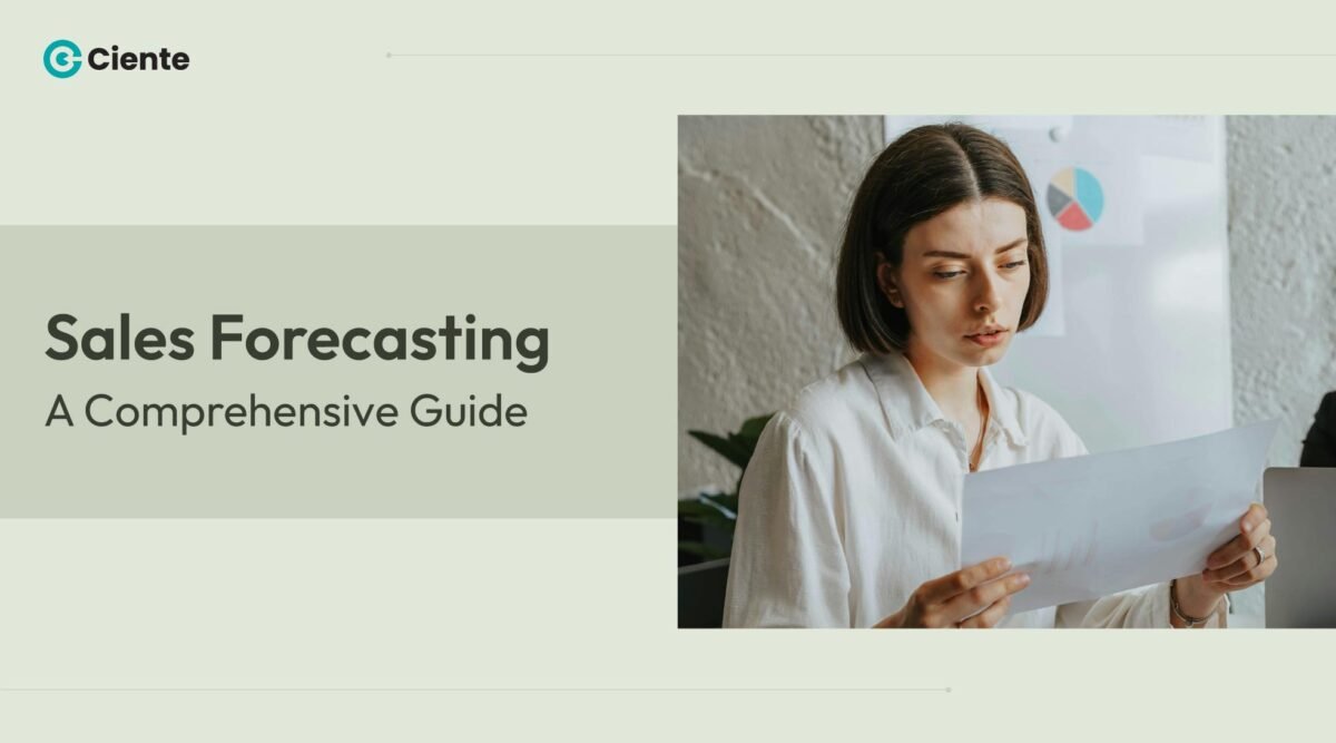 Sales Forecasting: A Comprehensive Guide - Cientesalestech